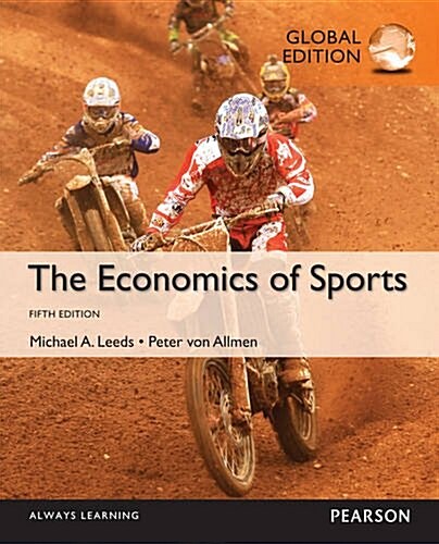The Economics of Sports : International Student Edition (Paperback, 5 New edition)