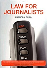 Law for Journalists (Paperback, 2 Rev ed)