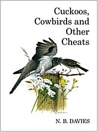 Cuckoos, Cowbirds and Other Cheats (Hardcover)