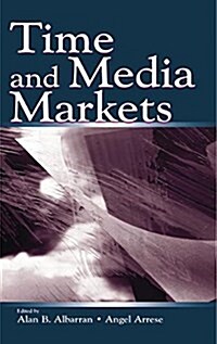 TIME AND MEDIA MARKETS (Paperback)