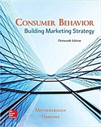 Consumer Behavior: Building Marketing Strategy (Hardcover, 13, Revised)