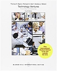 Technology Ventures: from Idea to Enterprise (Paperback, 4 International ed)