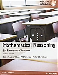 Mathematical Reasoning for Elementary School Teachers, Global Edition (Paperback, 7 ed)