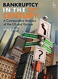 Personal Insolvency in the 21st Century : A Comparative Analysis of the US and Europe (Hardcover)