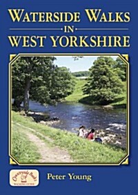 Waterside Walks in West Yorkshire (Paperback)