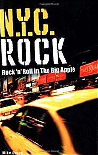 NYC Rock (Paperback, illustrated ed)