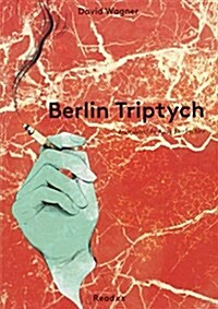 Berlin Triptych (Paperback)