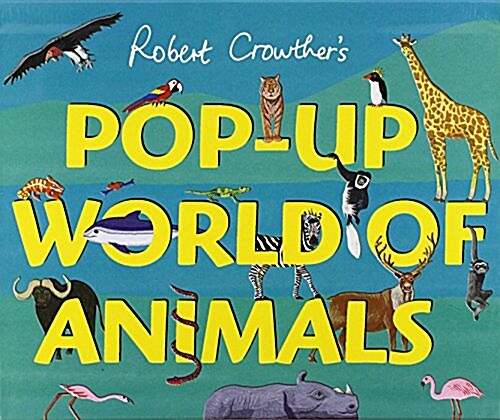 Pop-Up World of Animals (Hardcover)