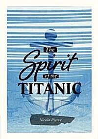 Spirit of the Titanic : Nelson Thornes Page Turners (Hardcover)