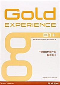 Gold Experience B1+ Teachers Book (Paperback)