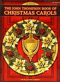 John Thompson Book of Christmas Carols (2nd Ed.) (Paperback, 2 ed)