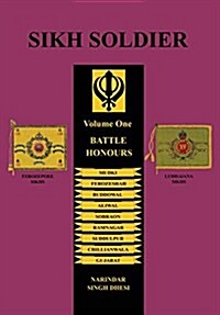 SIKH SOLDIERBattle Honours (Paperback)