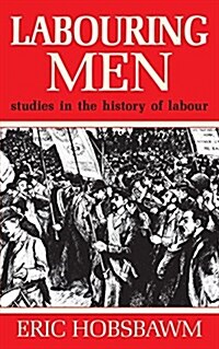 Labouring Men (Paperback)