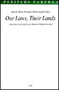 Our Laws, Their Lands (Paperback)