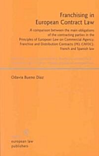 Franchising in European Contract Law (Paperback)