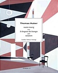 Thomas Huber: Sad Facets, Paintings (Paperback)