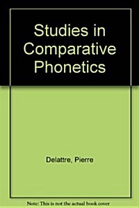 Studies in Comparative Phonetics (Paperback)