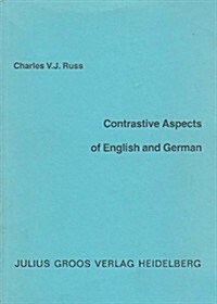 Contrastive Aspects of English and German (Paperback)