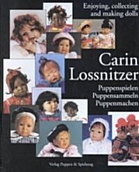 Enjoying Collecting and Making Dolls (Hardcover)