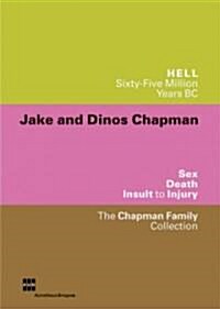 Jake and Dinos Chapman (Paperback)