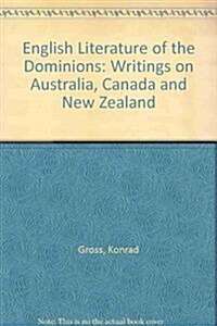 English Literature of the Dominions (Paperback)