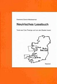 Neuirisches Lesebuch: Texte Aus Cois Fhairrge Und Von Den Blasket Inseln (Hardcover)