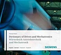 Dictionary of Drives and Mechatronics / Worterbuch Antriebstechnik Und Mechatronik (CD-ROM, 3rd, Bilingual)