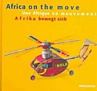 Africa on the Move: Toys from West Africa (Hardcover)