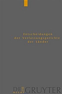 Baden-Wrttemberg, Berlin, Brandenburg, Bremen, Hamburg, Hessen, Mecklenburg-Vorpommern, Niedersachsen, Saarland, Sachsen, Sachsen-Anhalt, Thringen: 1. (Hardcover)
