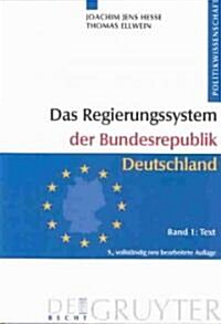 Das Regierungssystem Der Bundesrepublik Deutschland (Paperback)