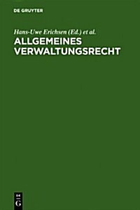 Allgemeines Verwaltungsrecht (Hardcover, 13, 13. Neu Bearb.)