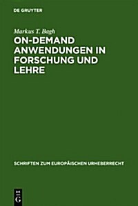 On-demand Anwendungen in Forschung und Lehre (Hardcover, Reprint 2011)
