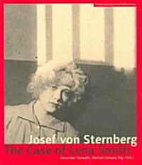 Josef Von Sternberg: The Case of Lena Smith (Paperback)