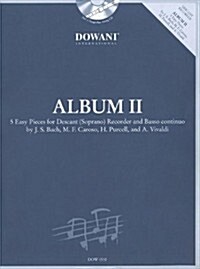 Album Volume 2 (Easy) for Descant (Soprano) Recorder and Basso Continuo (Paperback)