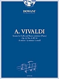 Vivaldi: Sonata for Cello and Basso Continuo in a Minor, Op. 14, No. 3, RV 43 (Paperback)