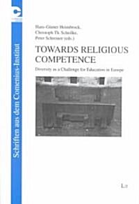 Towards Religious Competence (Paperback)