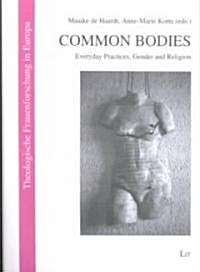 Common Bodies (Paperback)