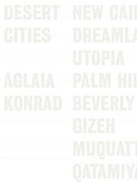 Aglaia Konrad: Desert Cities (Paperback)