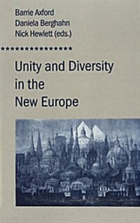 Unity And Diversity In The New Europe (Paperback)