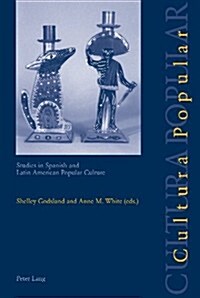 Cultura Popular: Studies in Spanish and Latin American Popular Culture (Paperback)