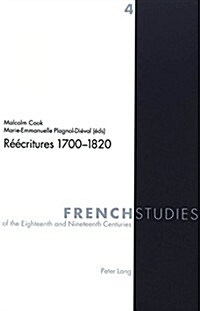 R釪critures 1700-1820 (Hardcover)
