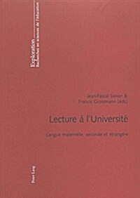 Lecture ?lUniversit? Langue Maternelle, Seconde Et ?rang?e (Paperback)