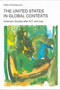 The United States in Global Contexts (Paperback)