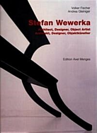 [중고] Stefan Wewerka: Architect, Designer, Object Artist (Hardcover)