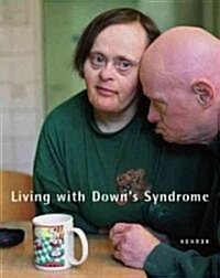 Menschen Mit Down-Syndrom/Living With Down Syndrome (Hardcover)