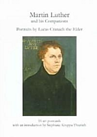 Martin Luther And His Companions (Paperback)