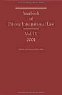 Yearbook of Private International Law: Volume III (2001) (Hardcover)