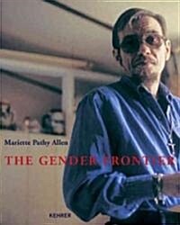 The Gender Frontier (Hardcover)