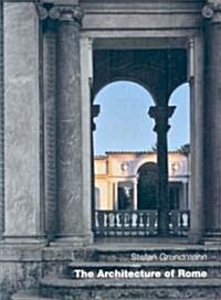 Architecture of Rome (Paperback, UK)