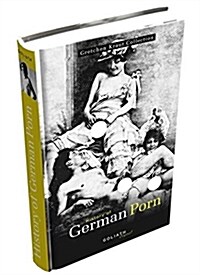 History of German Porn: Gretchen Kraut Collection (Hardcover)